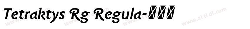 Tetraktys Rg Regula字体转换